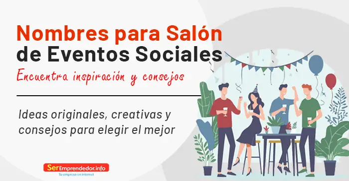 Lee más sobre el artículo Ideas creativas de Nombres para Salón de Eventos Sociales